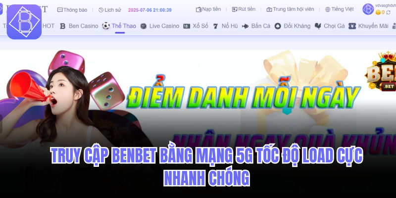 Truy cập Benbet bằng mạng 5G