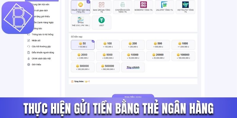 Thực hiện gửi tiền trên nền tảng bằng thẻ ngân hàng